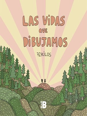 cover image of Las vidas que dibujamos